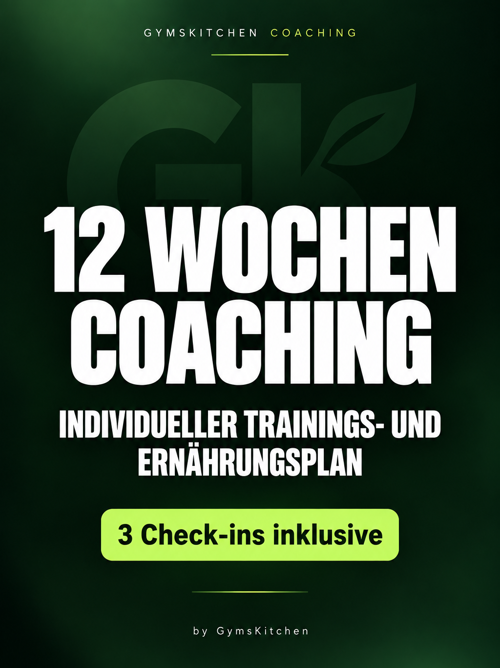 12 Wochen individuelles Coaching